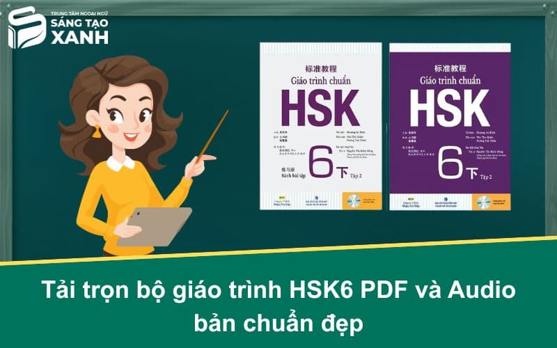 Tải trọn bộ giáo trình HSK6 PDF và Audio bản chuẩn đẹp