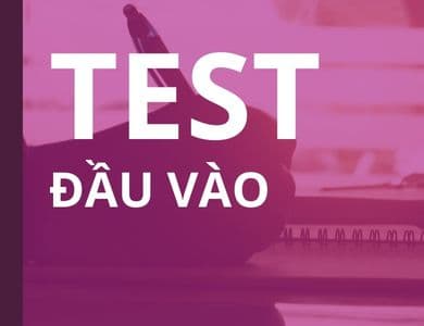 Test đầu vào
